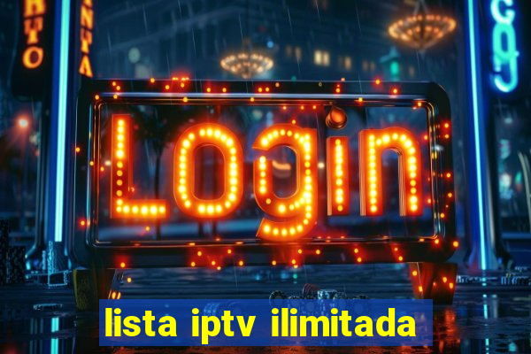 lista iptv ilimitada